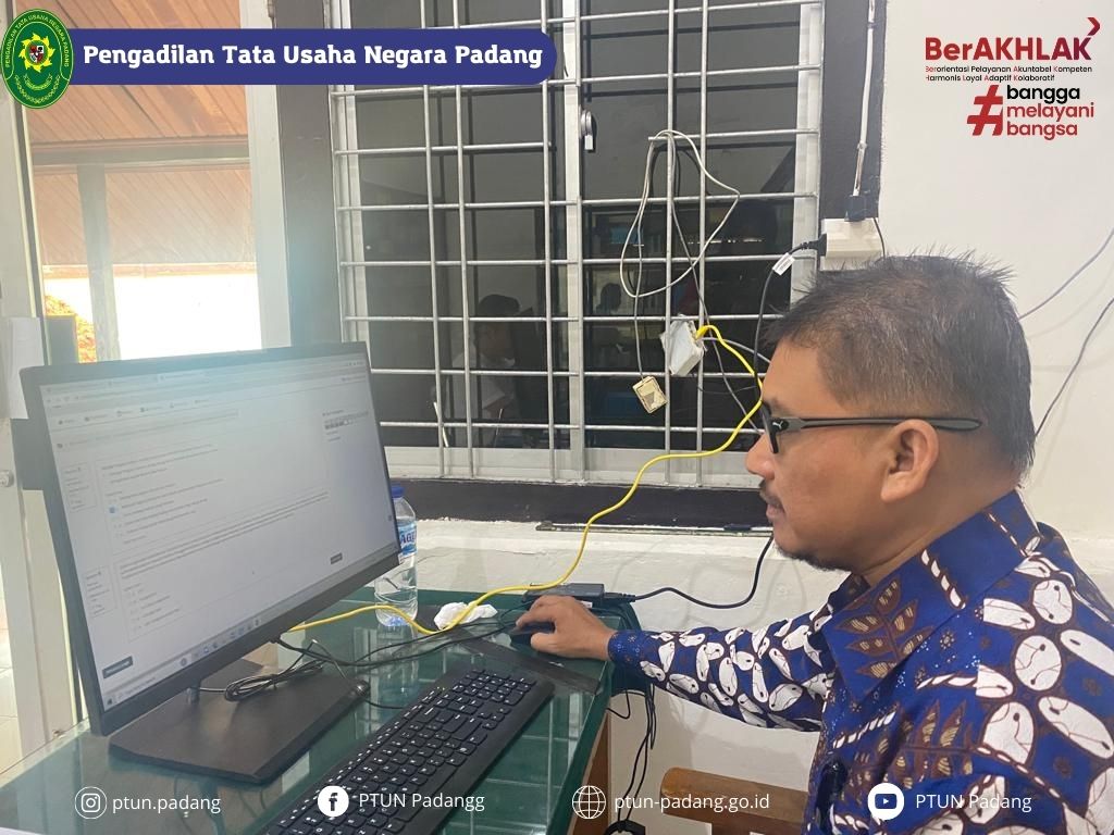 Ujian Dinas Elektronik (e-exam) pada Mahkamah Agung RI Tahun 2022 Batch 2 secara Online di Pengadilan Tata Usaha Negara Padang