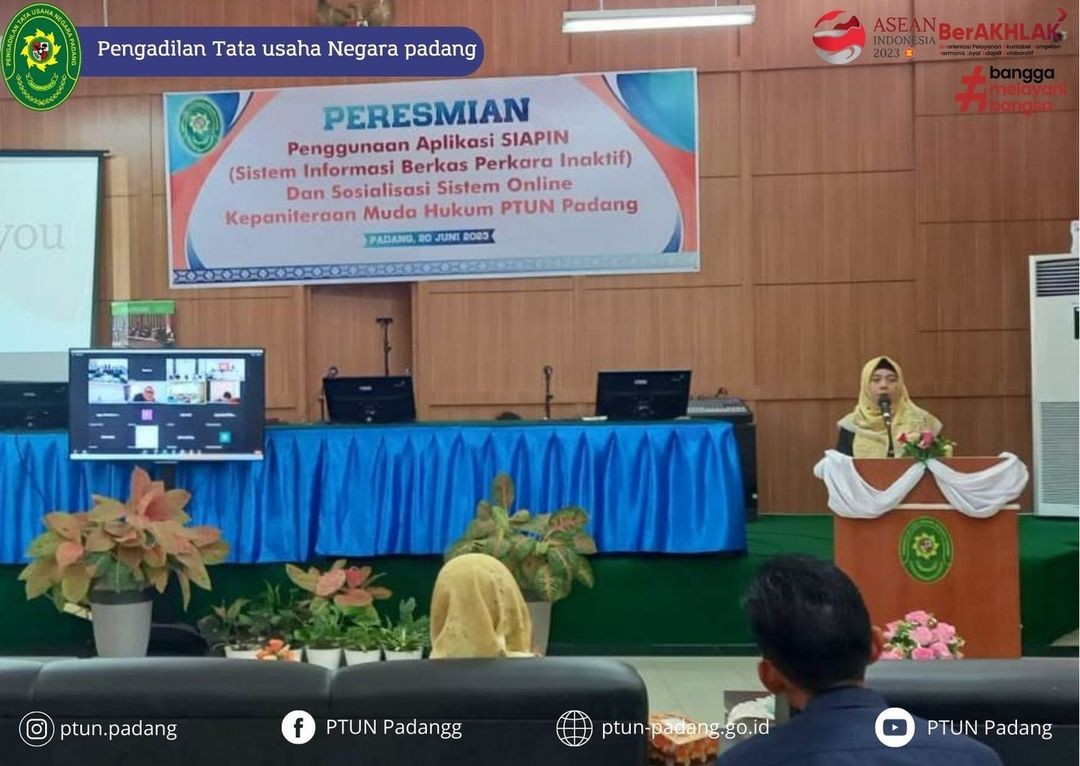 Pengadilan Tata Usaha Negara Padang telah dilaksanakan acara peresmian Aplikasi SIAPIN