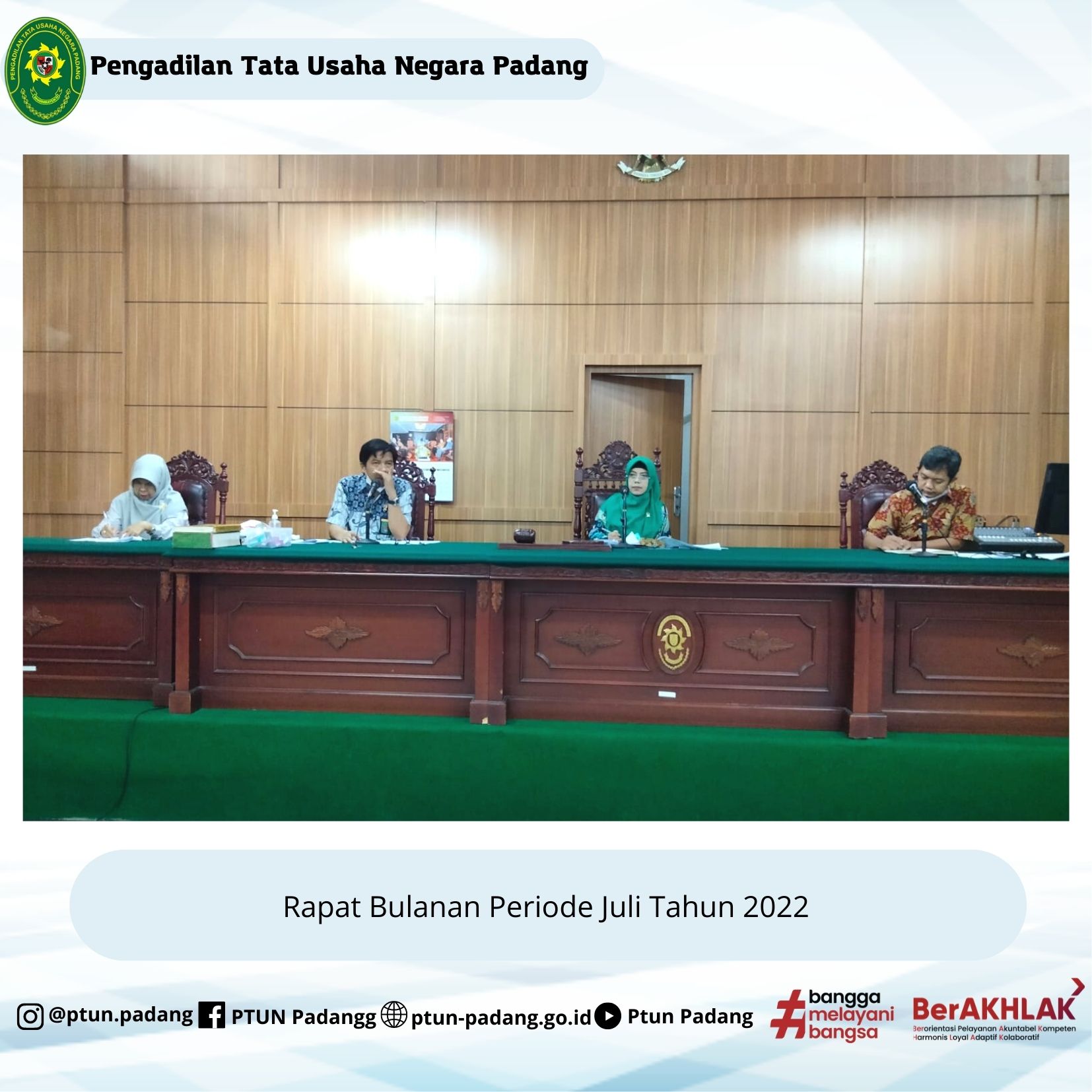 RAPAT BULANAN PERIODE JUNI TAHUN 2022
